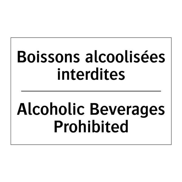 Boissons alcoolisées interdites /.../ - Alcoholic Beverages Prohibited
