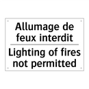 Allumage de feux interdit - Lighting of fires not permitted /.../
