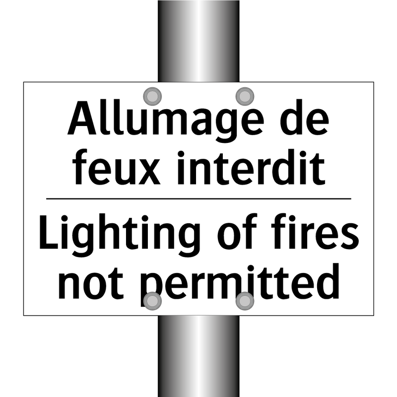 Allumage de feux interdit - Lighting of fires not permitted /.../