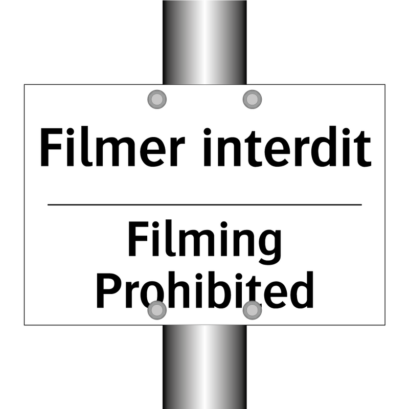 Filmer interdit - Filming Prohibited