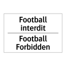 Football interdit - Football Forbidden