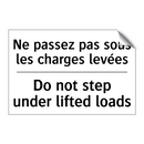 Ne passez pas sous les charges  /.../ - Do not step under lifted loads