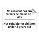 Ne convient pas aux enfants de  /.../ - Not suitable for children under  /.../