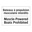 Bateaux à propulsion musculaire  /.../ - Muscle-Powered Boats Prohibited /.../