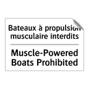 Bateaux à propulsion musculaire  /.../ - Muscle-Powered Boats Prohibited /.../