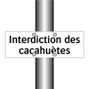 Interdiction des cacahuètes