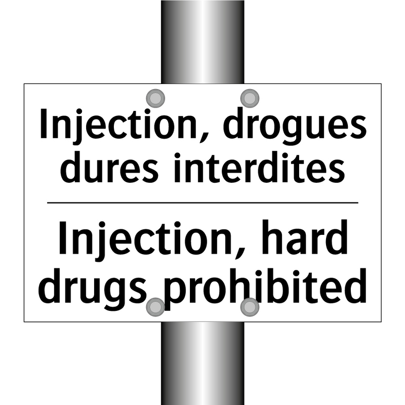 Injection, drogues dures interdites /.../ - Injection, hard drugs prohibited /.../