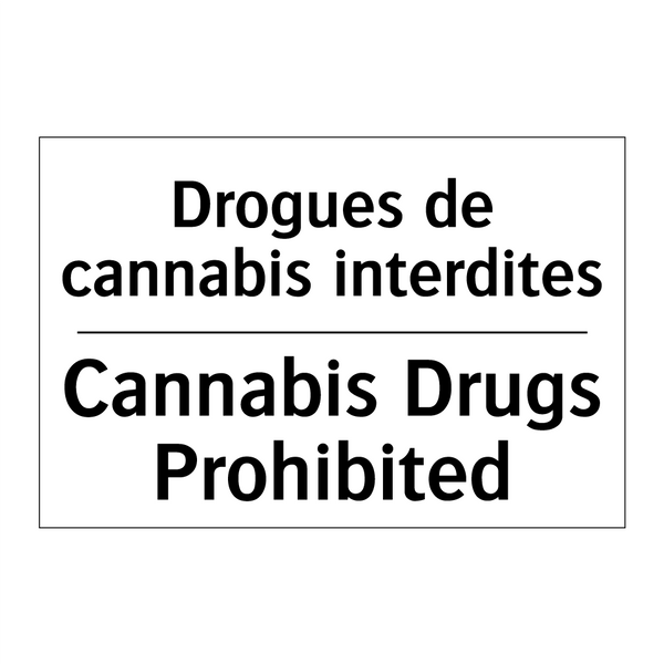 Drogues de cannabis interdites - Cannabis Drugs Prohibited