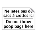Ne jetez pas de sacs à crottes  /.../ - Do not throw poop bags here