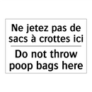 Ne jetez pas de sacs à crottes  /.../ - Do not throw poop bags here