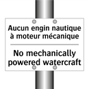 Aucun engin nautique à moteur  /.../ - No mechanically powered watercraft /.../