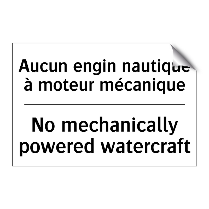 Aucun engin nautique à moteur  /.../ - No mechanically powered watercraft /.../
