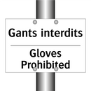 Gants interdits - Gloves Prohibited