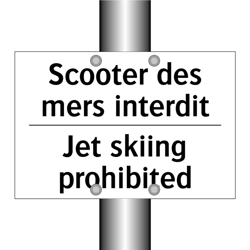Scooter des mers interdit - Jet skiing prohibited