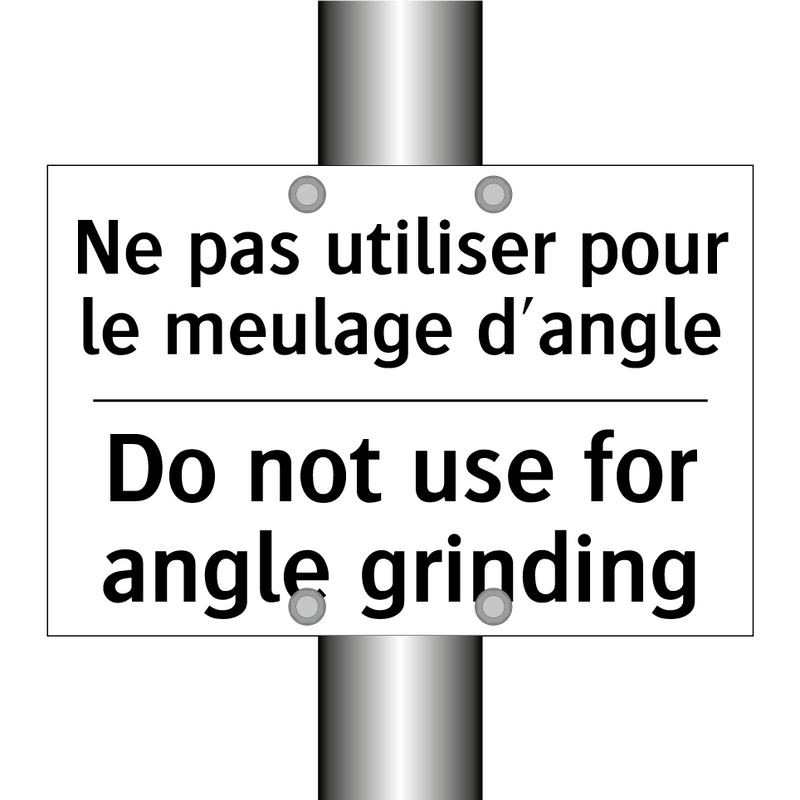 Ne pas utiliser pour le meulage  /.../ - Do not use for angle grinding