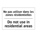 Ne pas utiliser dans les zones  /.../ - Do not use in residential areas /.../