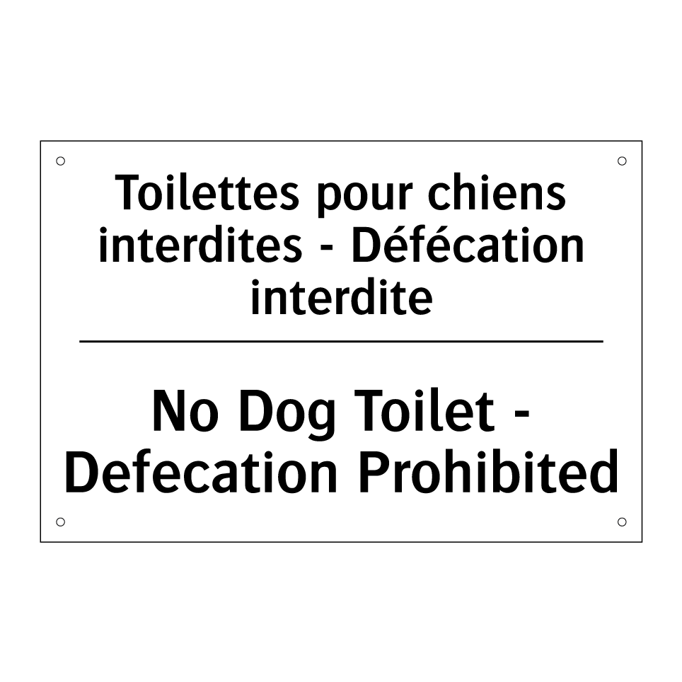 Toilettes pour chiens interdites  /.../ - No Dog Toilet - Defecation Prohibited /.../