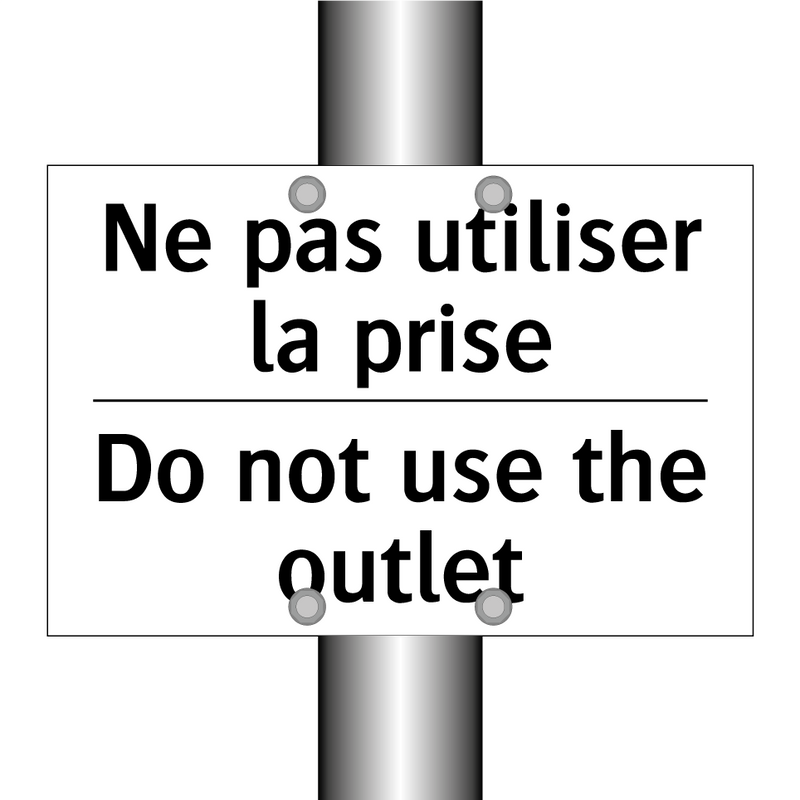 Ne pas utiliser la prise - Do not use the outlet