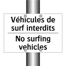Véhicules de surf interdits - No surfing vehicles