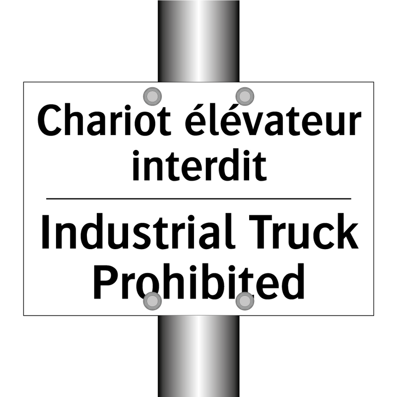 Chariot élévateur interdit - Industrial Truck Prohibited
