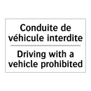 Conduite de véhicule interdite - Driving with a vehicle prohibited /.../