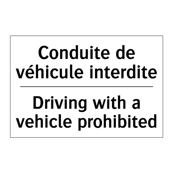 Conduite de véhicule interdite - Driving with a vehicle prohibited /.../