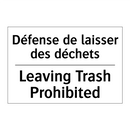 Défense de laisser des déchets - Leaving Trash Prohibited