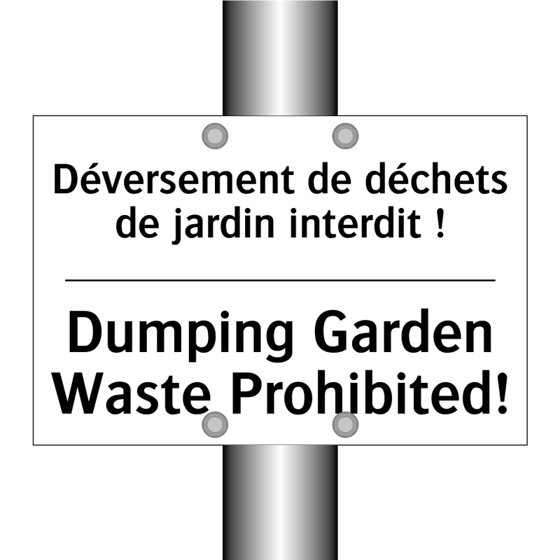 Déversement de déchets de jardin  /.../ - Dumping Garden Waste Prohibited! /.../