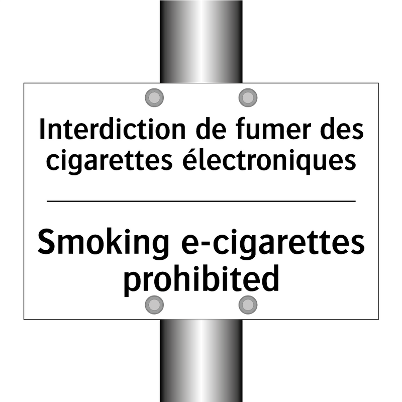 Interdiction de fumer des cigarettes  /.../ - Smoking e-cigarettes prohibited /.../