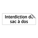Interdiction de sac à dos