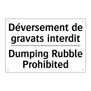 Déversement de gravats interdit /.../ - Dumping Rubble Prohibited
