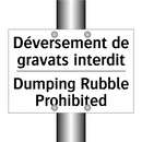 Déversement de gravats interdit /.../ - Dumping Rubble Prohibited