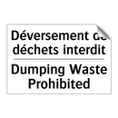 Déversement de déchets interdit /.../ - Dumping Waste Prohibited