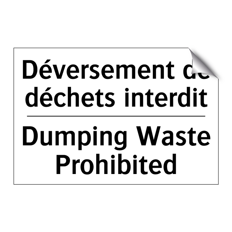 Déversement de déchets interdit /.../ - Dumping Waste Prohibited