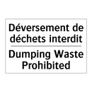 Déversement de déchets interdit /.../ - Dumping Waste Prohibited