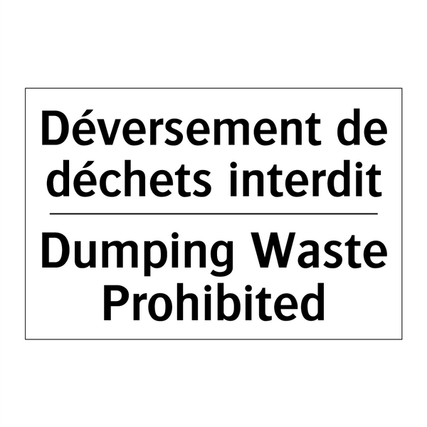 Déversement de déchets interdit /.../ - Dumping Waste Prohibited