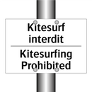 Kitesurf interdit - Kitesurfing Prohibited