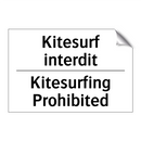 Kitesurf interdit - Kitesurfing Prohibited