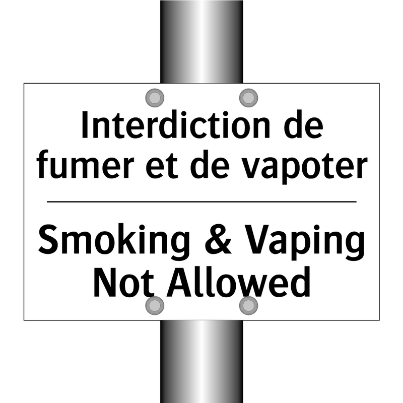 Interdiction de fumer et de vapoter /.../ - Smoking & Vaping Not Allowed