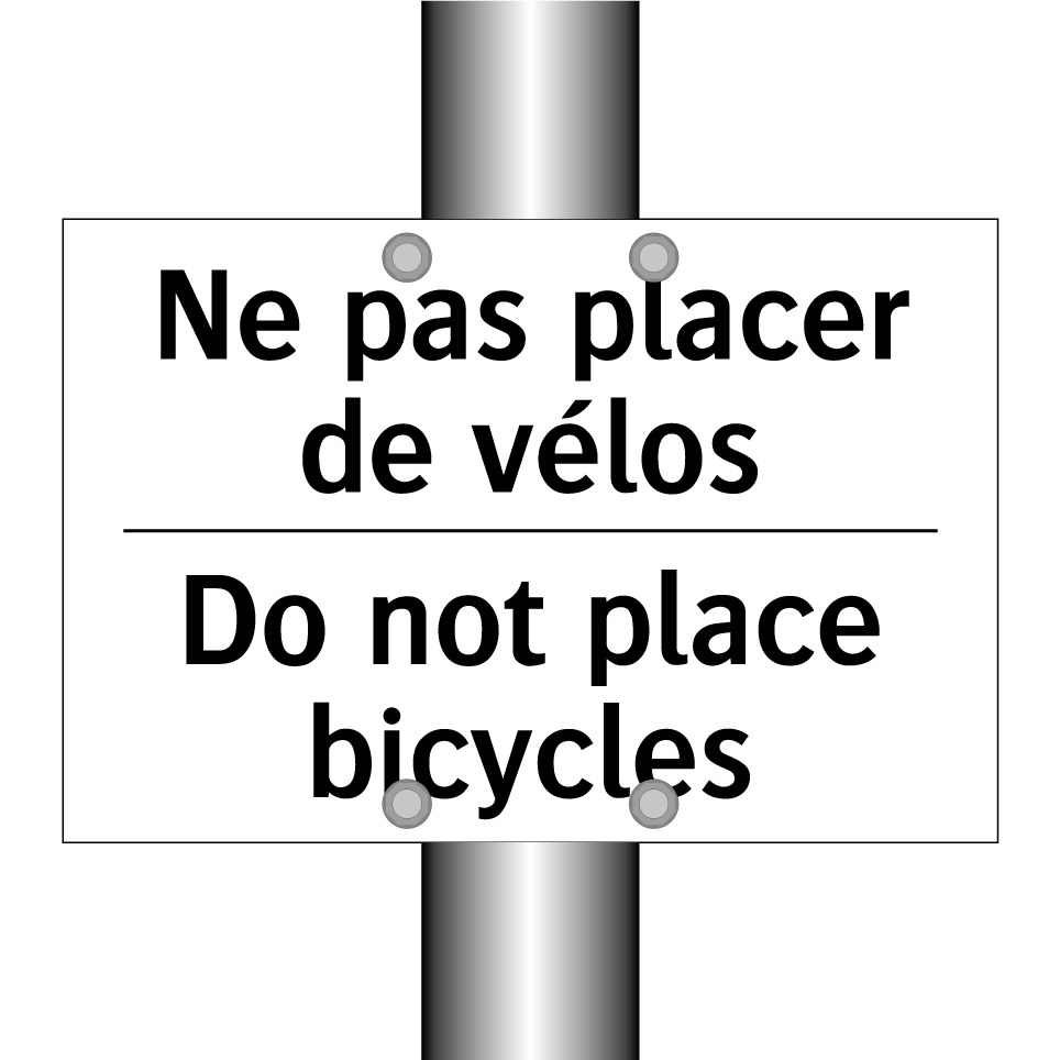 Ne pas placer de vélos - Do not place bicycles