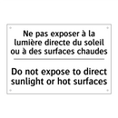Ne pas exposer à la lumière directe  /.../ - Do not expose to direct sunlight  /.../