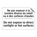 Ne pas exposer à la lumière directe  /.../ - Do not expose to direct sunlight  /.../