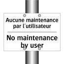 Aucune maintenance par l'utilisateur /.../ - No maintenance by user
