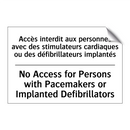 Accès interdit aux personnes avec  /.../ - No Access for Persons with Pacemakers  /.../