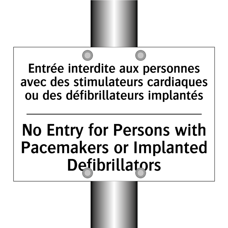 Entrée interdite aux personnes  /.../ - No Entry for Persons with Pacemakers  /.../