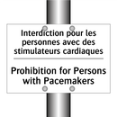 Interdiction pour les personnes  /.../ - Prohibition for Persons with Pacemakers /.../