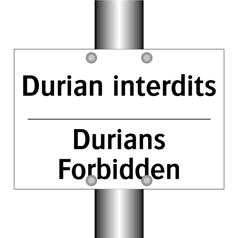 Durian interdits - Durians Forbidden