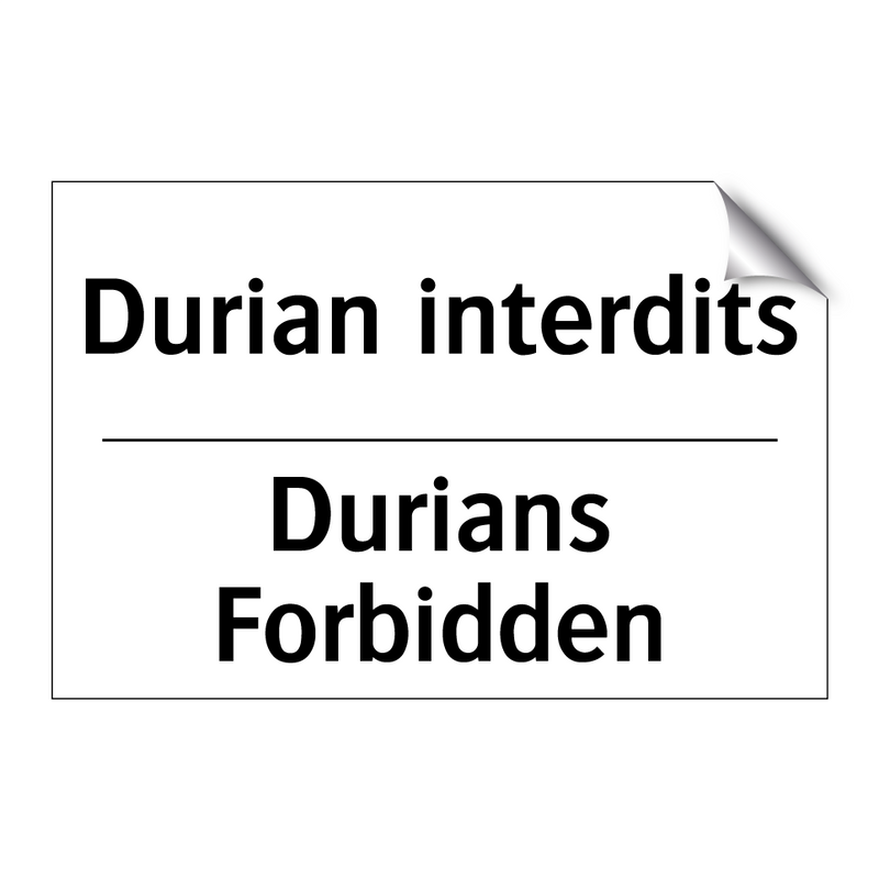 Durian interdits - Durians Forbidden