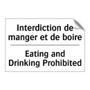 Interdiction de manger et de boire /.../ - Eating and Drinking Prohibited