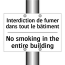 Interdiction de fumer dans tout  /.../ - No smoking in the entire building /.../